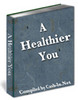 Thumbnail A Healthier You Thumbnail A Healthier You