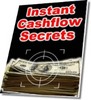 Thumbnail Instant Cash Flow Secrets eCourse