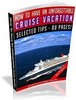 Thumbnail Have an Unforgettable Cruise Vacation