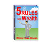 Thumbnail 5 Rules for Wealth Thumbnail 5 Rules for Wealth