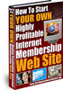 Thumbnail Start Your Own Profitable Membership Web Site