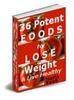 Thumbnail 36 Potent Foods to Lose Weight & Live Healthy