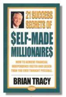 Product picture 21 Success Secrets of Self-Made Millionaires 