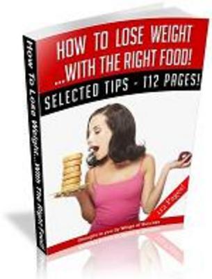 Product picture How To Lose Weight with The Right Food