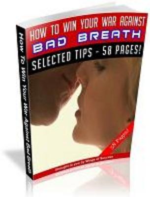Product picture How To Win Your War Against Bad Breath