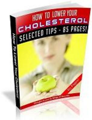 Product picture How To Lower Your Cholesterol