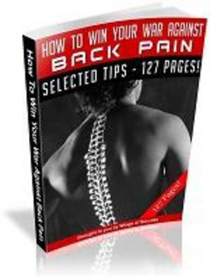 Product picture How To Win Your War Against Back Pain