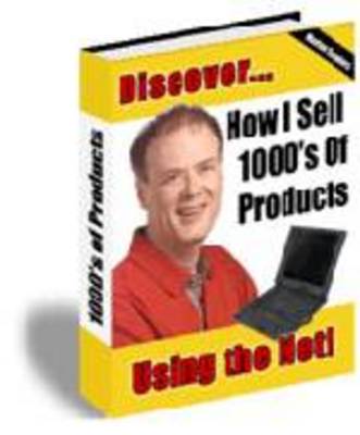 Product picture How I Sell Thousands of Products