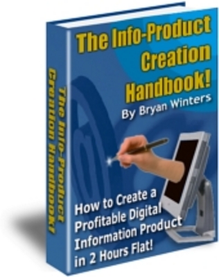 Product picture The Info-Product Creation Handbook