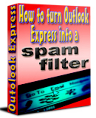 Product picture Turn Outlook Express Into a Spam Filter