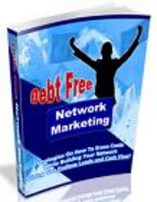 Product picture Debt Free Network Marketing