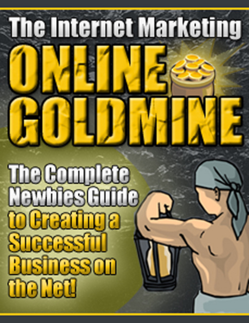 Product picture The Internet Marketing Goldmine