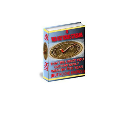 Product picture 5 Red Hot Income Streams