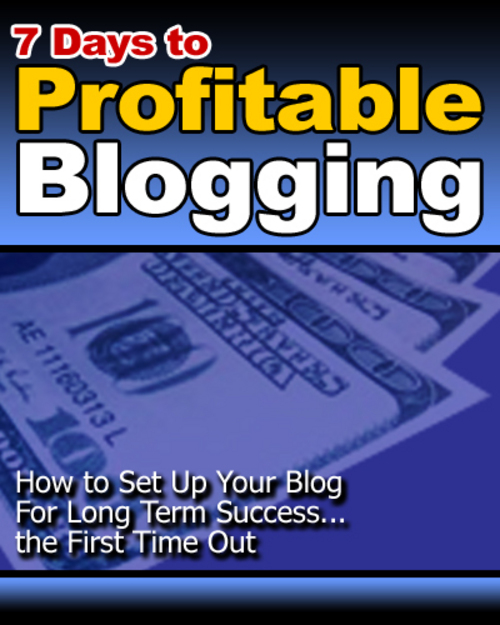 Product picture 7 Days To Profitable Blogging