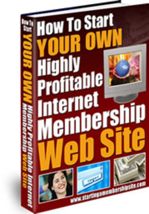 Product picture Start Your Own Profitable Membership Web Site