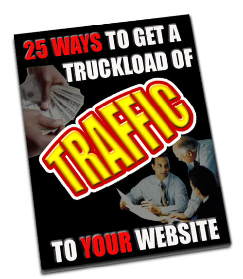 Product picture 25 Ways To A Truckload Of Traffic