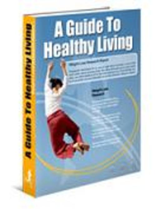 Product picture A Guide to Healthy Living
