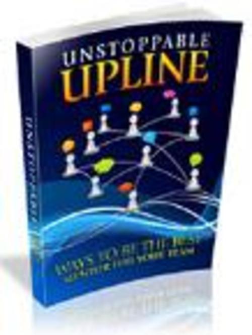 Product picture Unstoppable Upline