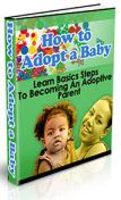 Product picture How to Adopt a Baby