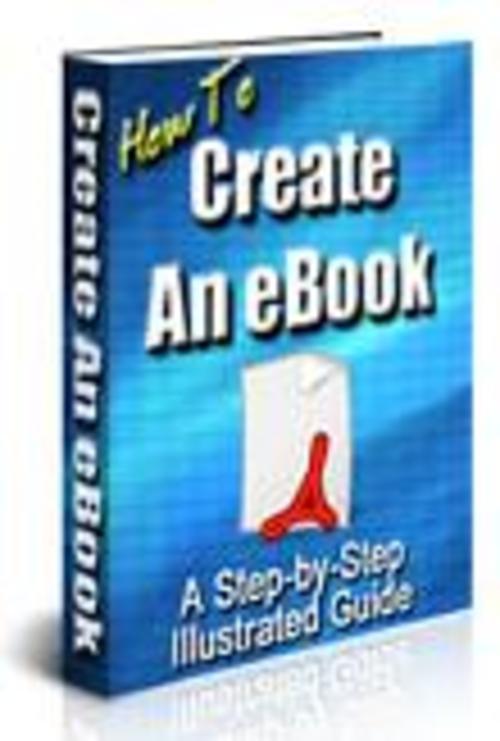 Product picture How To Create An eBook